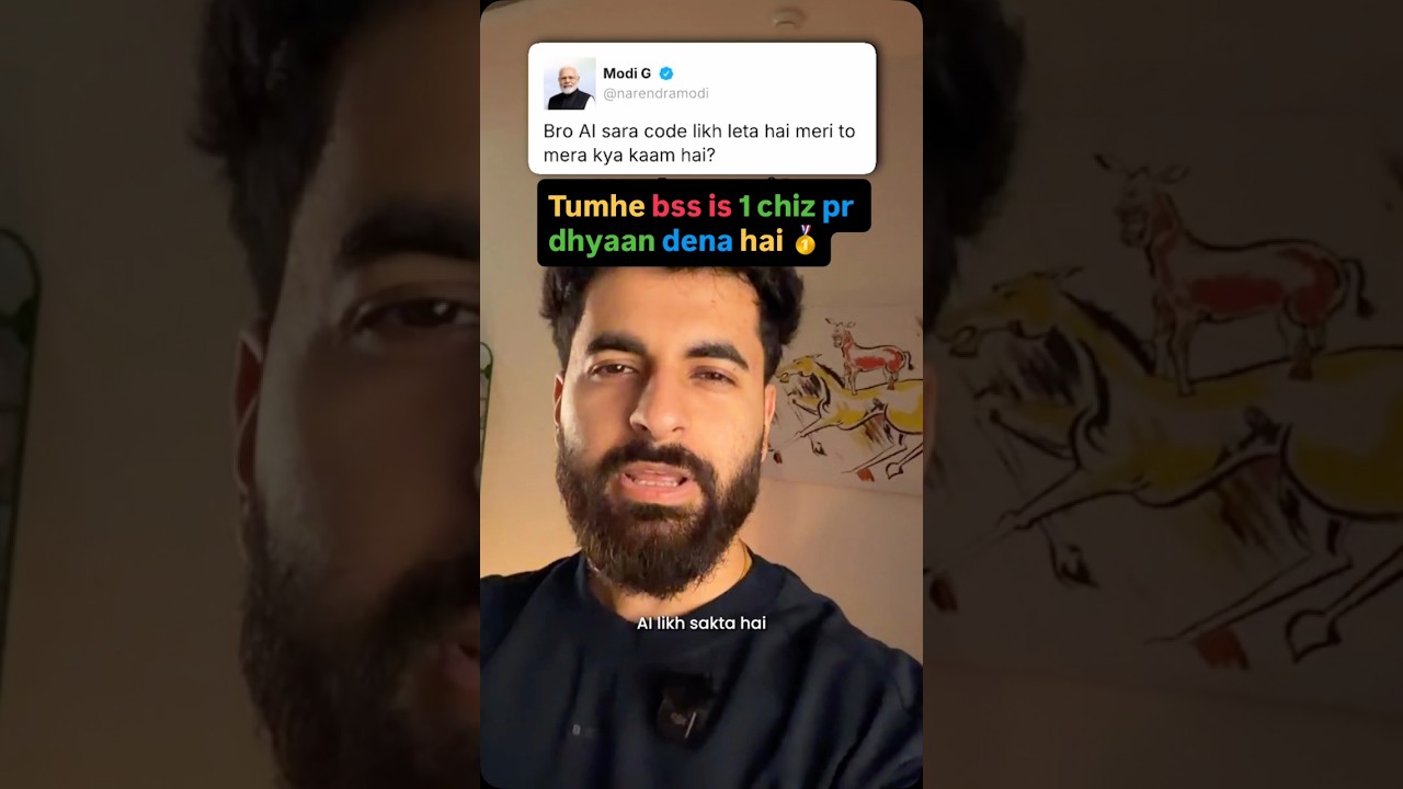 Tumhe bss is ek chiz pr dhyaan dena hai.