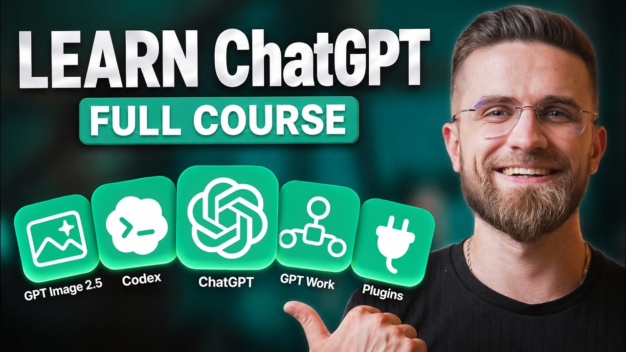 FULL ChatGPT Course for Beginners in 2026! (Become a PRO!)