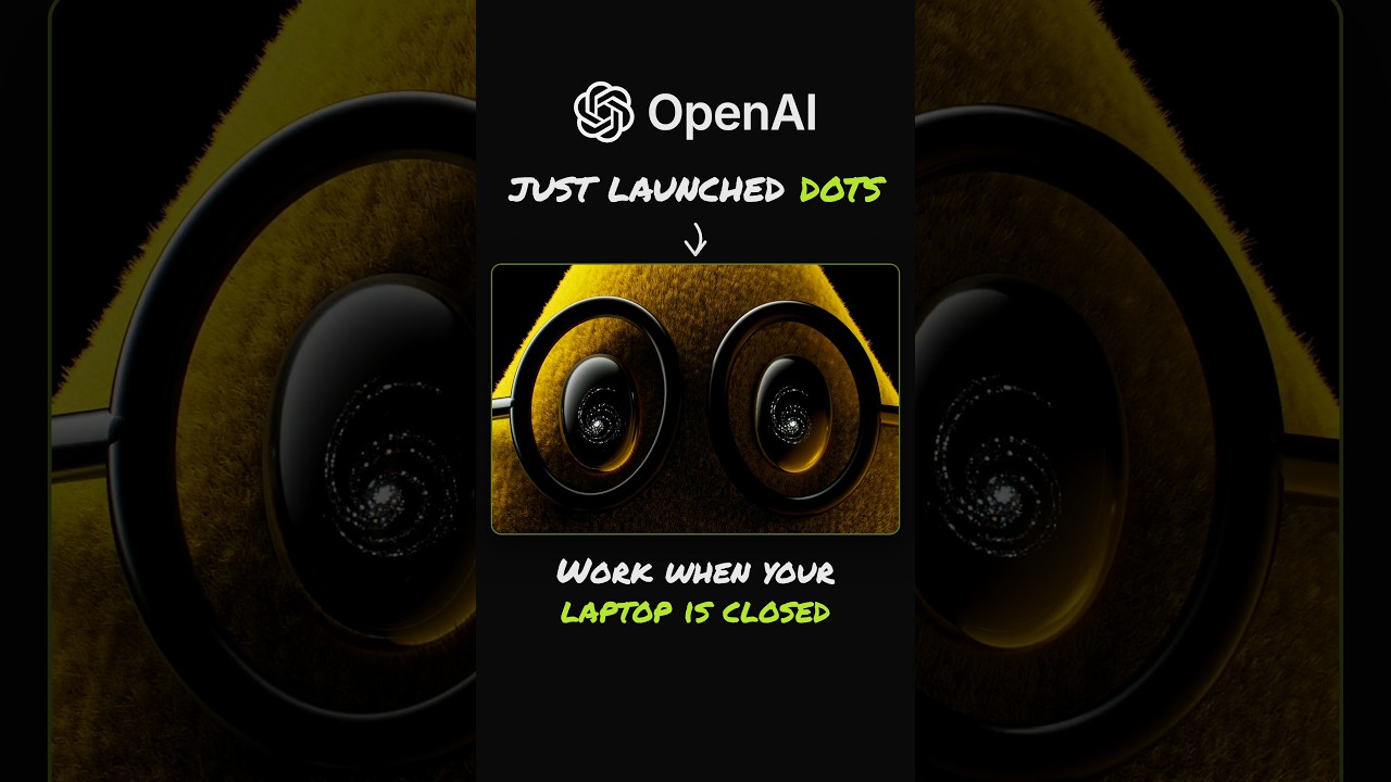 OpenAI Just Launched Dots!