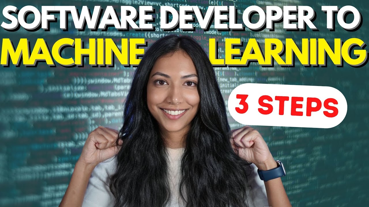 How I Went From Software Development To Machine Learning In 3 Simple Steps