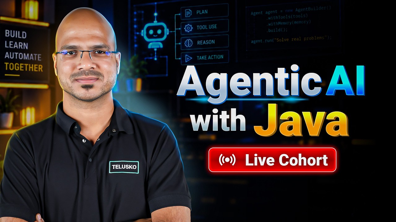Agentic AI with Java : Live Cohort