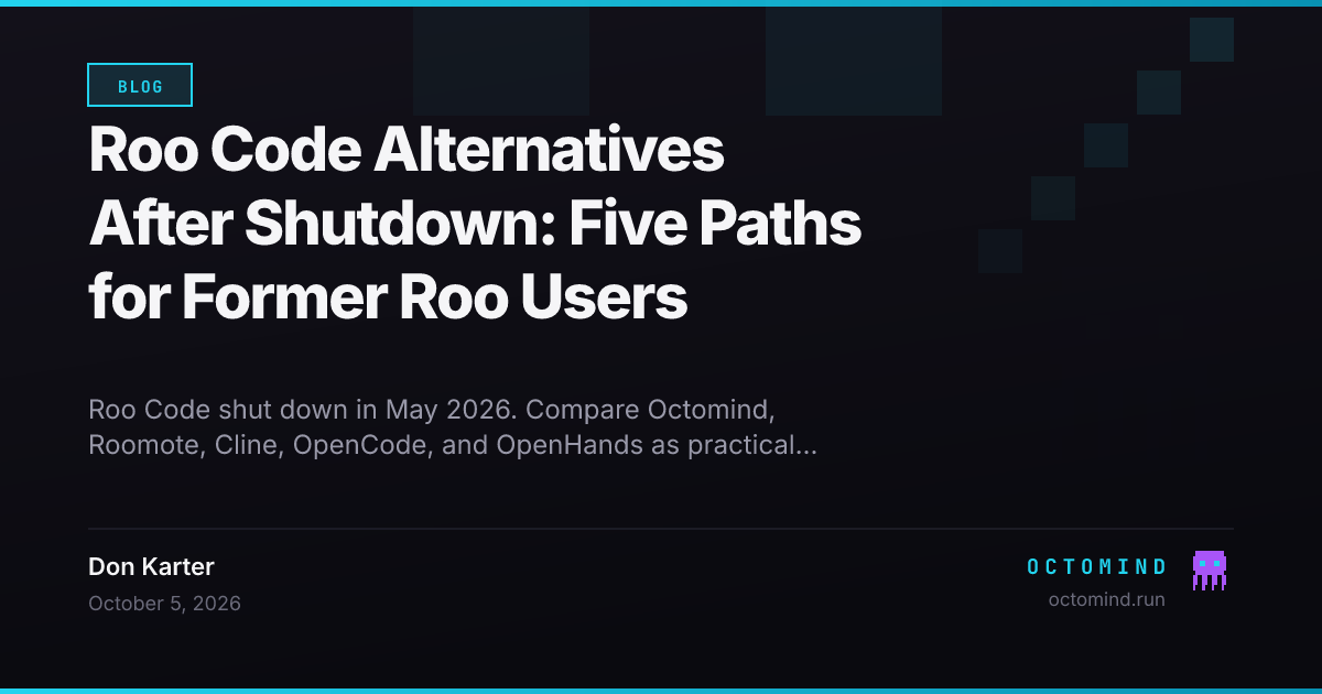 Roo Code Alternatives After Shutdown: Five Paths for Former Roo Users