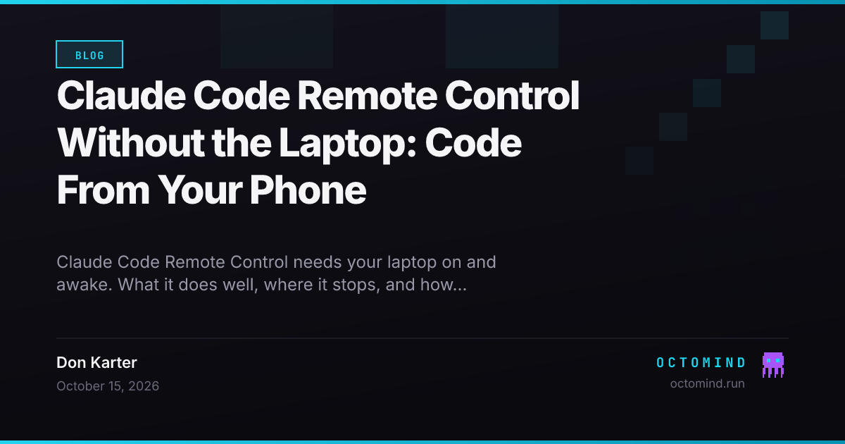 Claude Code Remote Control Without the Laptop: Code From Your Phone