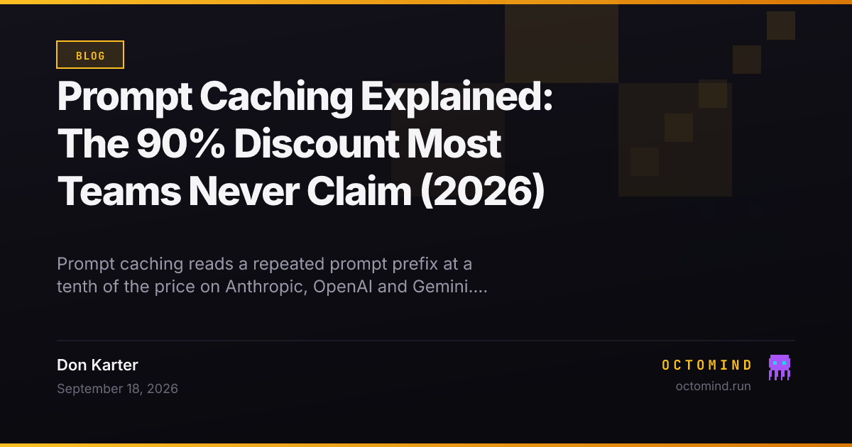 Prompt Caching Explained: The 90% Discount Most Teams Never Claim (2026)